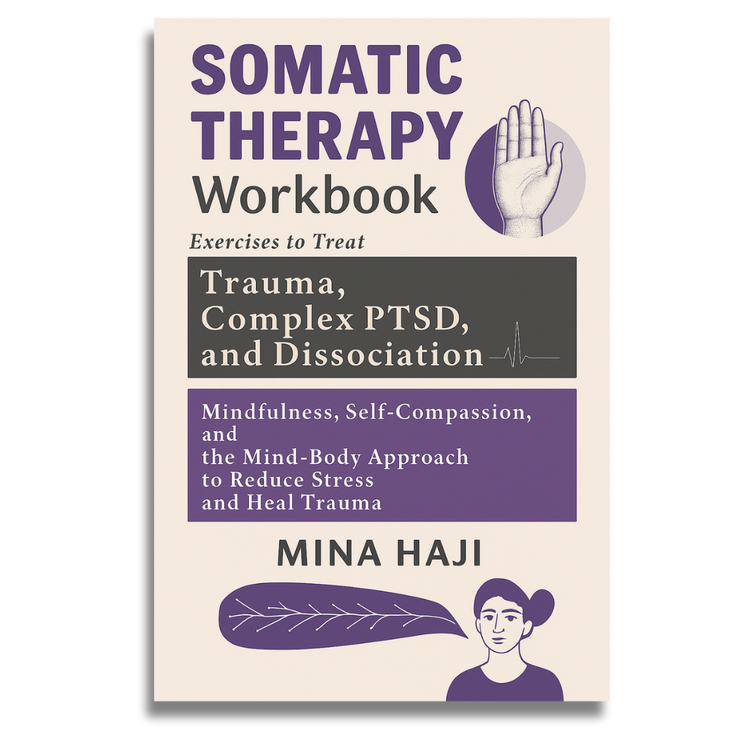 The Somatic Therapy Workbook